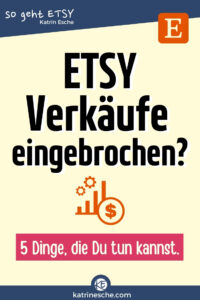 etsy verkäufe eingebrochen